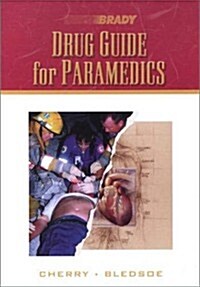 Drug Guide for Paramedics (Spiral, Spiral)