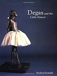 Degas and the Little Dancer (Hardcover, 0)