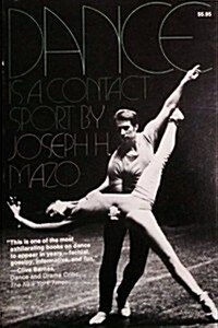 Dance Is a Contact Sport (A Da Capo paperback) (Paperback)