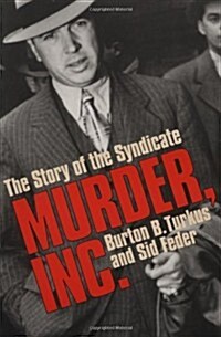 Murder, Inc.: The Story of the Syndicate (Paperback)