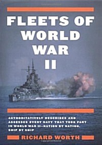 Fleets Of World War II (Hardcover, 1st)