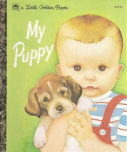 My Puppy (Little Golden Book) (Hardcover, Reissue)