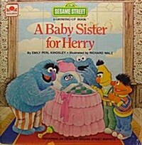 Baby Sister for Herry (Sesame Street Growing Up) (Hardcover)