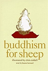 Buddhism for Sheep (Hardcover, 1st U.S. ed)