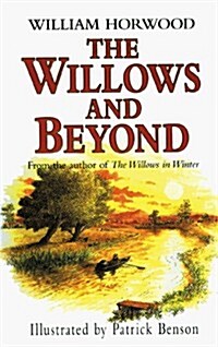 The Willows and Beyond (Hardcover, 1st)