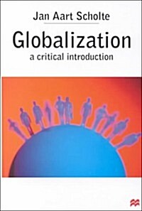 Globalization: A Critical Introduction (Hardcover)
