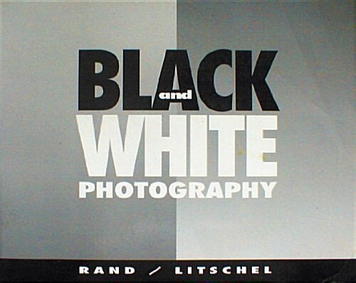 Black and White Photography (Paperback)