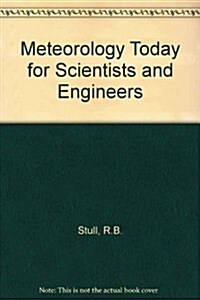 Meteorology for Scientists and Engineers (Paperback)