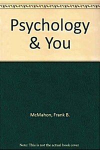 Psychology and You (Hardcover)