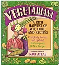 Vegetariana: A Rich Harvest of Wit, Lore, and Recipes (Paperback, Rev Upd)