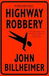 Highway Robbery (Owen Allison Mysteries) (Hardcover, 1st)