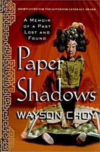 Paper Shadows: A Memoir of a Past Lost and Found (Hardcover, First Edition)