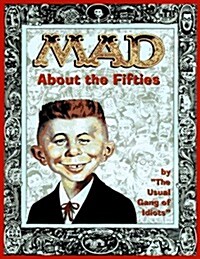 Mad About the Fifties (Paperback, 1st)