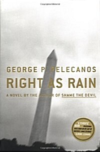 Right As Rain: A Novel (Hardcover, 1st)