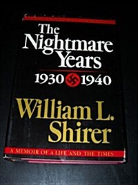 The Nightmare Years: 1930-1940, Vol. 2 (Hardcover, 1st)