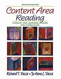 Content Area Reading: Literacy and Learning Across the Curriculum (7th Edition) (Hardcover, 7th)