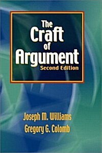 The Craft of Argument (2nd Edition) (Paperback, 2nd)