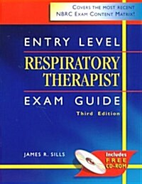 Entry Level Respiratory Therapist Exam Guide (Book with CD-ROM) (Paperback, 3rd)