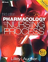 Pharmacology and the Nursing Process (Paperback, 3rd)