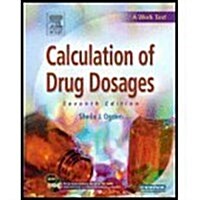 Calculation of Drug Dosages, Revised Reprint (Paperback, 7)