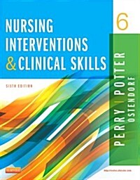 Nursing Interventions & Clinical Skills (Paperback, 6, Revised)