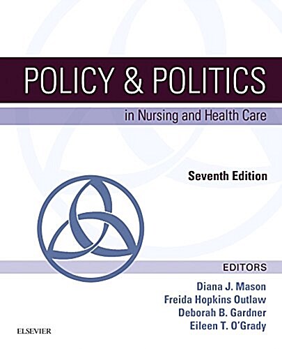 Policy & Politics in Nursing and Health Care (Paperback, 7, Revised)