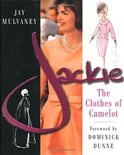 [중고] Jackie: The Clothes of Camelot (Hardcover, 1st)