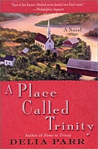 A Place Called Trinity: A Novel (Paperback)