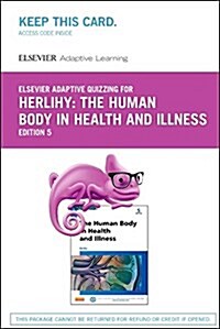 Elsevier Adaptive Quizzing for Herlihy the Human Body in Health and Illness Retail Access Card (Pass Code, 5th)