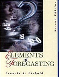 Elements of Forecasting (Hardcover, 2nd)