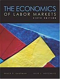 The Economics of Labor Markets (Hardcover, 6th)