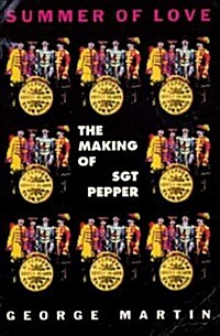 Summer of Love: The Making of Sgt. Pepper (Paperback)