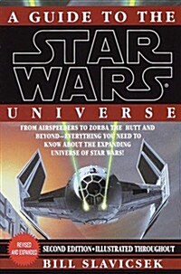 A Guide to the Star Wars Universe (Paperback, 2 Rev Exp)