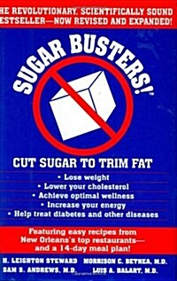 [중고] Sugar Busters!  Cut Sugar to Trim Fat (Hardcover, 2nd)