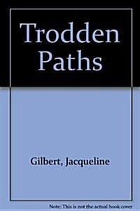 Trodden Paths (Paperback)