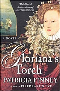 Glorianas Torch (Hardcover, 1st)
