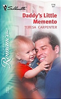 Daddys Little Memento (Silhouette Romance) (Mass Market Paperback)