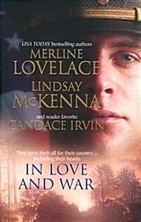 In Love and War (Silhouette Special Products) (Mass Market Paperback)
