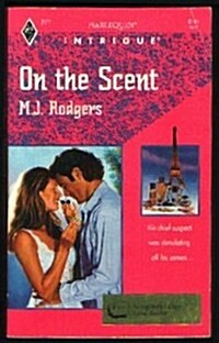 On The Scent (Mass Market Paperback)