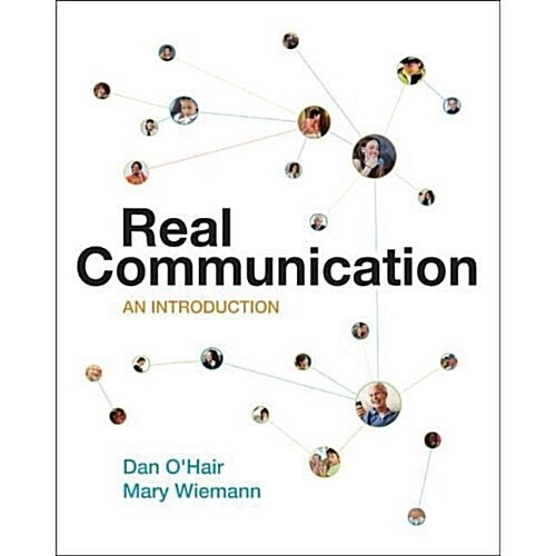 Real Communication: An Introduction (Ringbound, 1ST)