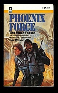 Viper Factor (Phoenix Force) (Mass Market Paperback)