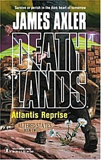 Atlantis Reprise (Deathlands) (Mass Market Paperback, 0)