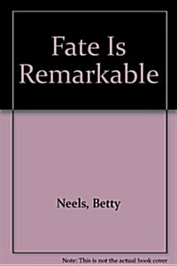 Fate Is Remarkable (Harlequin Romance, 1498) (Paperback)