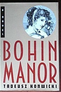Bohin Manor (Hardcover, 1st)