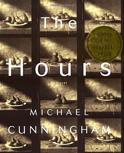 The Hours: A Novel (Hardcover, 1st)