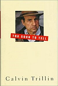 Too Soon to Tell (Hardcover, 1st)