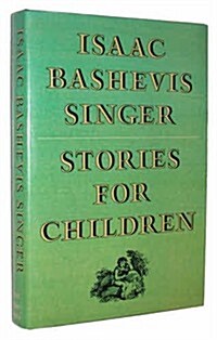 Stories for Children (Hardcover, 1st)