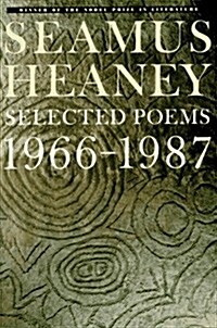 [중고] Seamus Heaney: Selected Poems, 1966-1987 (Paperback, 1st)