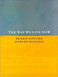 The Way We Live Now (Paperback, Reprint)