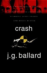 Crash: A Novel (Paperback, 1st)